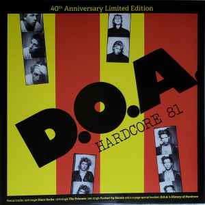 D.O.A. (2) - Hardcore 81 (LP, Album, RE, 40t)