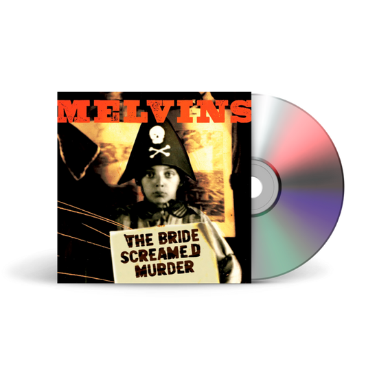 Melvins - The Bride Screamed Murder - CD