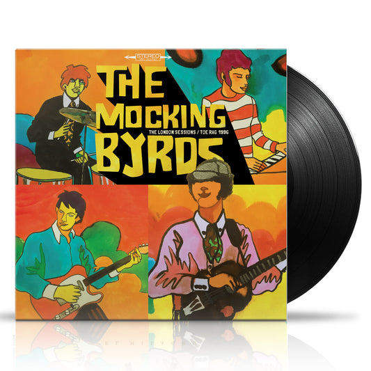 The Mocking Byrds - The London Sessions / Toe Rag 1996 - LP