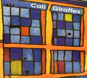 Cali Giraffes - Cali Giraffes (CD, Album)