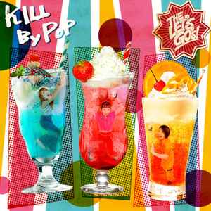 The Let's Go's (2) - Kill By Pop (LP, Album)