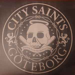 City Saints - Kicking Ass For The Working Class (LP, Album, RP)