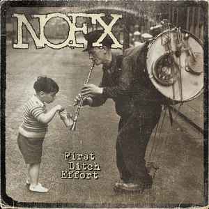 NOFX - First Ditch Effort (LP, Album)