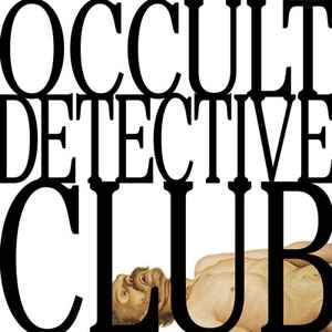 Occult Detective Club - Crimes (LP, Album, Ltd)