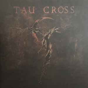 Tau Cross - Messengers Of Deception (LP + LP, S/Sided, Etch + Album)
