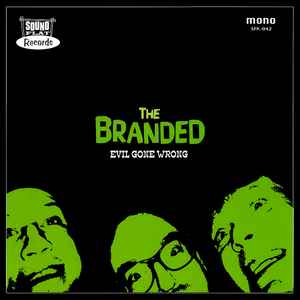 The Branded - Evil Gone Wrong (LP, Album, Mono)
