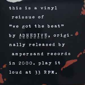 Adhesive (2) - We Got The Beat (LP, Album, RE, RM)