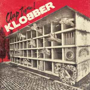 Klobber (2) - Clap Time! (LP, Album, Ltd)