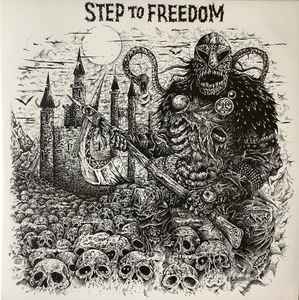 Step To Freedom - Step To Freedom (LP, Album)
