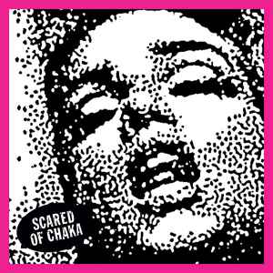 Scared Of Chaka - Bated Breath / Nobody (7", Single)