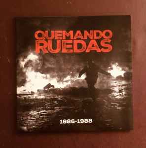 Quemando Ruedas - 1986 - 1988 (LP, Comp)