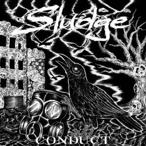 Sludge (11) - Conduct (LP, Album)