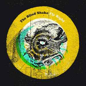 The Blind Shake - Fly Right (LP, Album)