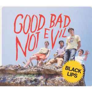 The Black Lips - Good Bad Not Evil (2xLP, Album, Dlx, Ltd, RE, Sky)