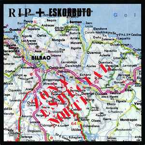 R.I.P. (4) + Eskorbuto - Zona Especial Norte (12", Album, RE, RP)