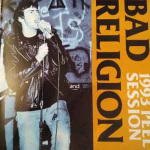 Bad Religion - 1993 Peel Session (7", Unofficial)
