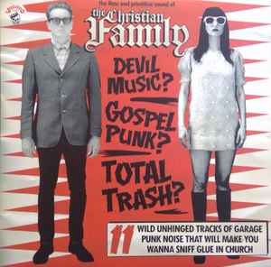 The Christian Family - The Raw And Primitive Sound Of  (LP, Album)