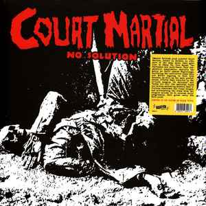 Court Martial - No Solution (Singles & Demos 1981 / 1982) (LP, Comp, RE)
