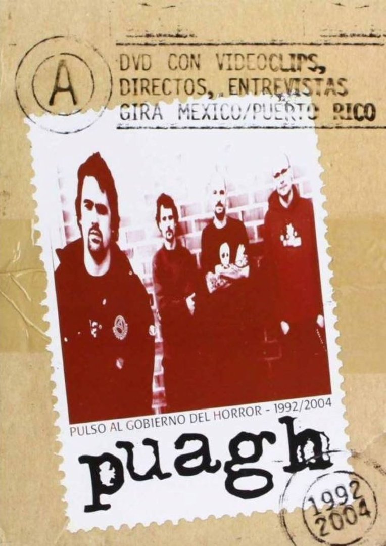 Puagh - Pulso Al Gobierno Del Horror 1992 - 2004 - DVD
