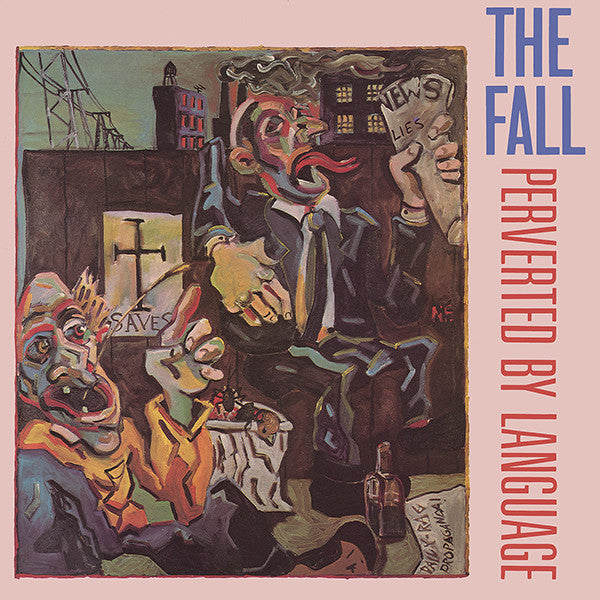 The Fall - Perverted By Language - LP