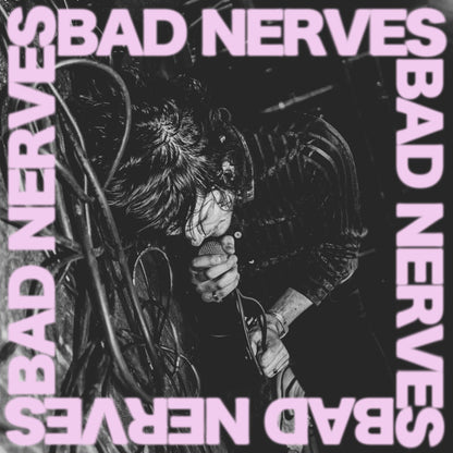 Bad Nerves - Bad Nerves - LP