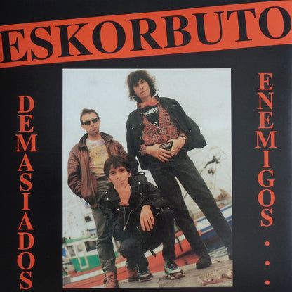 Eskorbuto - Demasiados enemigos - LP
