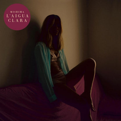 Mishima - L’Aigua Clara - LP