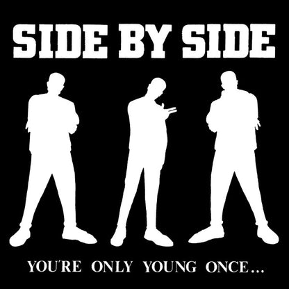 Side By Side - You’re Only Young Once… - LP - Color