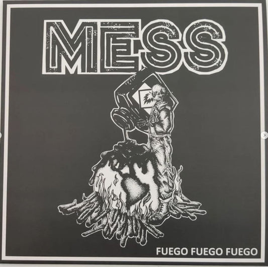 Mess - Fuego, Fuego, Fuego - 12"