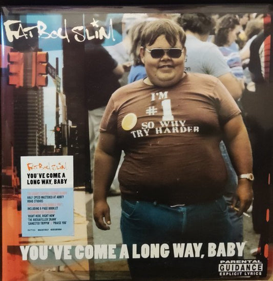 Fatboy Slim - You’ve Come A Long Way, Baby - 2xLP