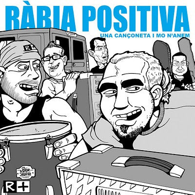 Ràbia Positiva - Una Cançoneta I Mo N’anem - 10"