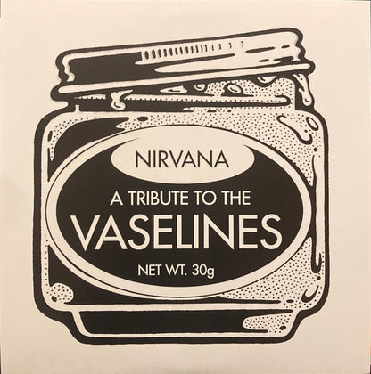 Nirvana - A Tribute To The Vaselines - 7" - Color