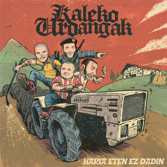 Kaleko Urdangak - Haria Eten Ez Dadin - 12"