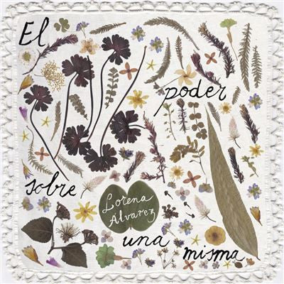 Lorena Álvarez - El Poder Sobre Una Misma - LP