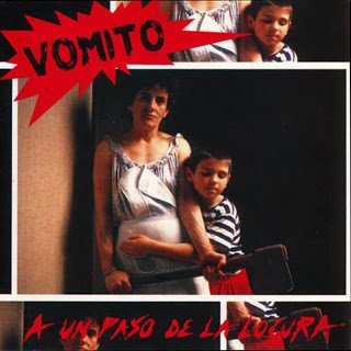 Vomito - A Un Paso de la Locura - LP