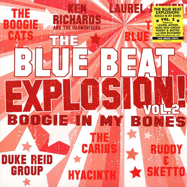 Laurel Aitken - The Blue Beat Explosion Vol. 2 (Boogie In My Bones) - LP