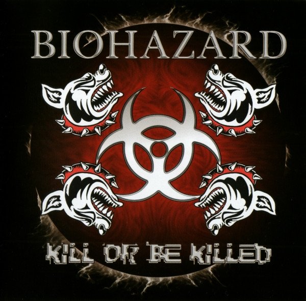 Biohazard - Kill Or Be Killed - CD