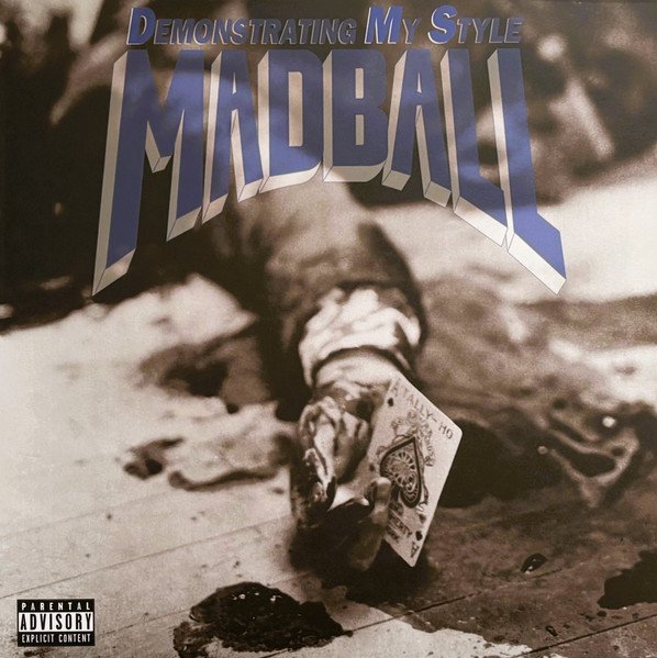 Madball - Demonstrating My Style - LP
