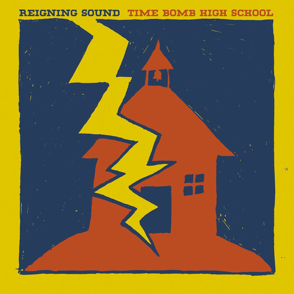 Reigning Sound - Time Bomb High School - LP