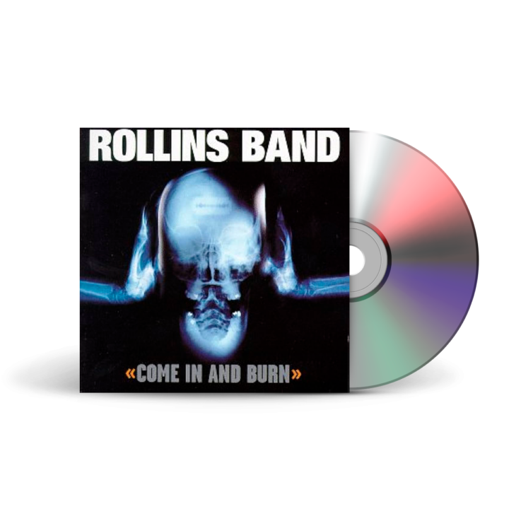 Rollins Band - Come In and Burn - CD