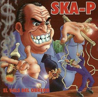 Ska-P - El Vals Del Obrero - LP