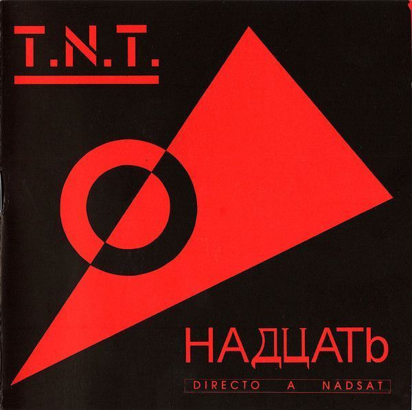 T.N.T. - Directo A Nadsat - CD