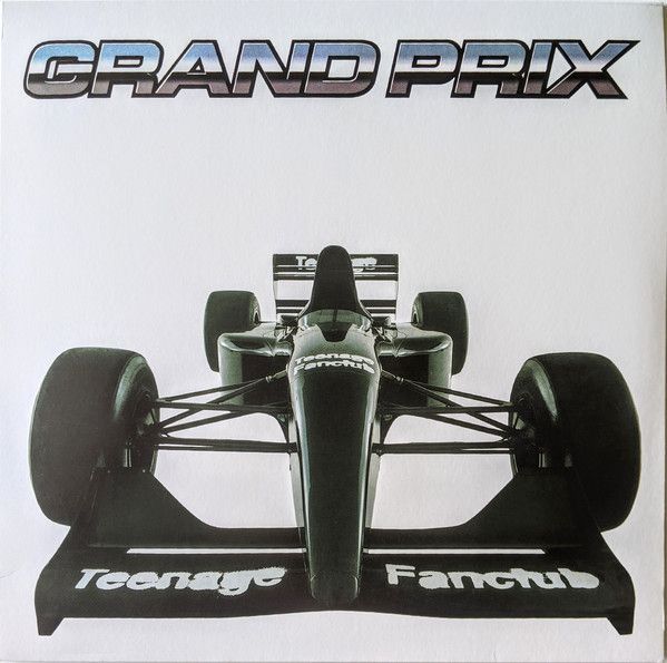 Teenage Fanclub - Grand Prix - LP