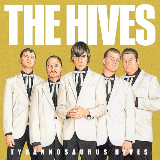 The Hives - Tyrannosaurus Hives - LP
