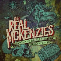 Real Mckenzies - Songs Of The Highlands, Songs Of The Sea - LP