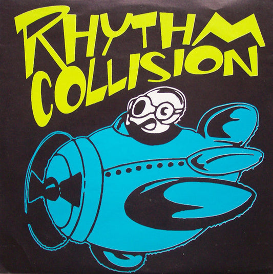 Rhythm Collision – Happy As A Fucking Clam - 7" - With Insert - 1996 - Break Even Point Records – Bep 960722 - Como Nuevo / Like New (M- / M-)