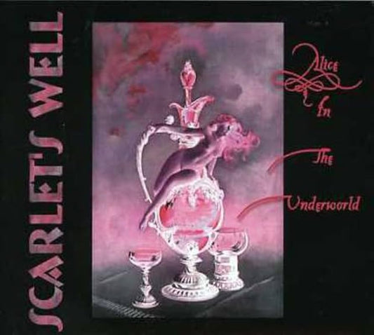 Scarlet's Well – Alice In The Underworld - LP - 2002 - Siesta – Siesta 154Lp - Nuevo sin usar pero no precintado / New unplayed but not sealed.