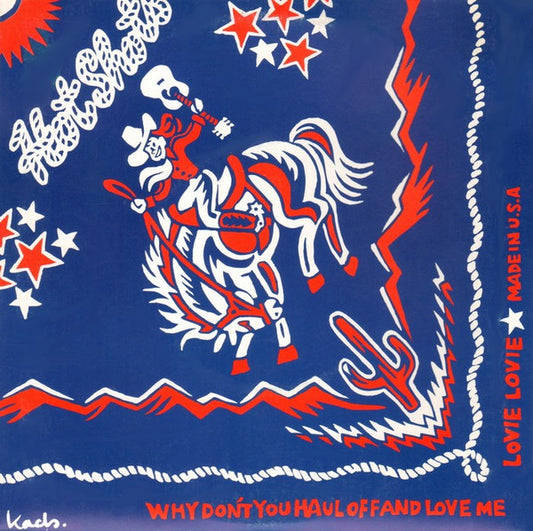 Hot Shots – Why Don't You Haul Off And Love Me / Lovie Lovie - 7" - 1997 - Dionysus Records – ID074595 - Vinilo Como Nuevo / Portada Como Nueva (M-/M-)