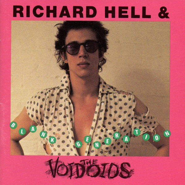 Richard Hell & The Voidoids – Blank Generation - CD