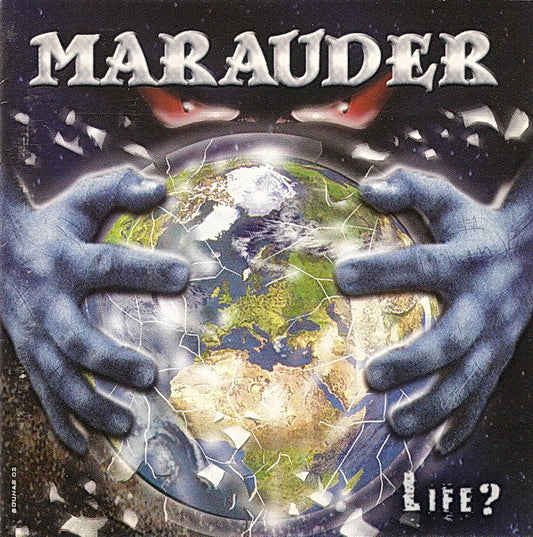 Marauder – Life? - CD - 2004 - Eat Metal Records – E.M.R. 002 - Nuevo sin usar pero no precintado / New and unplayed but not sealed.